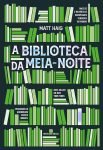 Biblioteca da meia noite por Matt Haig