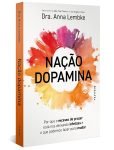 Nação Dopamina por Anna Lembke